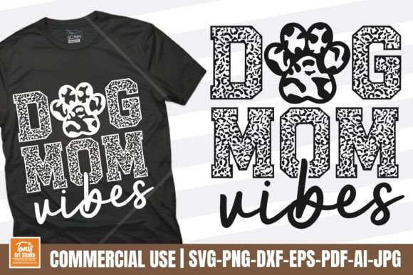 Dog Mom Vibes Svg – A Crafty Designer’s Real Talk Review
