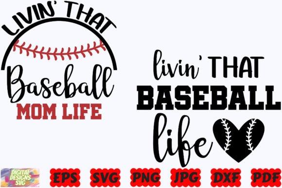 Livin That Baseball Mom Life SVG PNG