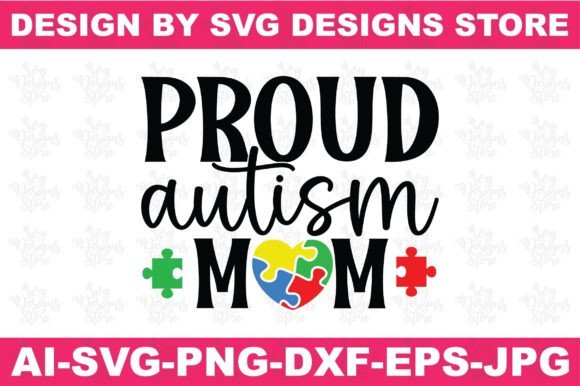 Proud Autism Mom Autism Svg Png Design Review
