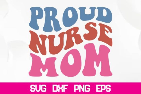 Proud Nurse Mom Retro SVG: A Designer’s Honest Take