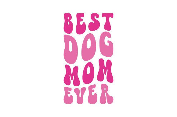 Retro Best Dog Mom Ever Svg: A Designer’s Honest Review