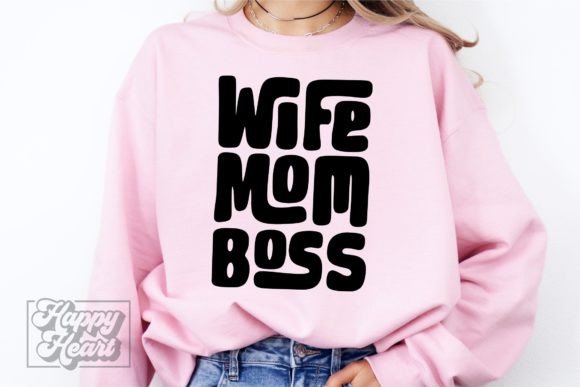 Wife Mom Boss SVG PNG - Boss Babe SVG: A Practical Designer's Take